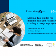 Making Tax Digital for Income Tax Self Assessment is coming - are you prepared? - Thu 17th July